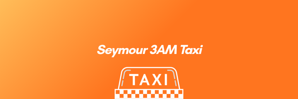 Late-night taxi service in Seymour Victoria available 24 hours a day